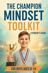 The Champion Mindset Toolkit - Jason Miller - 9798298930628