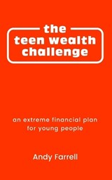 The Teen Wealth Challenge - Andy Farrell - 9798299144536