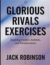 Glorious Rivals Exercises - Jack Robinson - 9798299292473