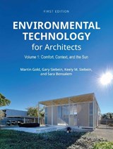 Environmental Technology for Architects - Martin Gold ; Gary Siebein ; Keely Siebein ; Sara Bensalem - 9798299714579