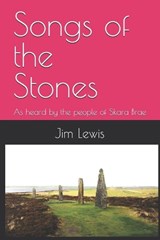 Songs of the Stones - Jim Lewis - 9798300302306