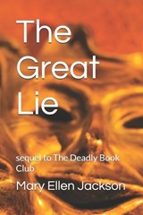 The Great Lie - Mary Ellen Jackson - 9798300716189