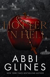 Hotter 'N Hell - Abbi Glines - 9798301282751