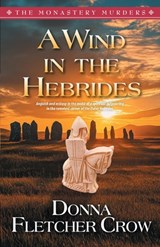 A Wind in The Hebrides - Donna Fletcher Crow - 9798301453212