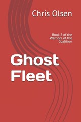 Ghost Fleet - Chris Olsen - 9798302561015