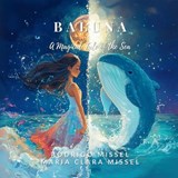 Baluna - Maria Clara Missel ; Rodrigo Missel - 9798303003521