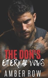 The Don's Eternal Vows - Amber Row - 9798303072114