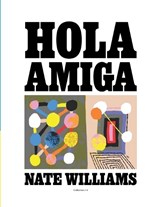 Hola Amiga Collection - Nate Williams - 9798303091078