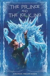 The Prince and the Ice King - Amanda Meuwissen - 9798303625945