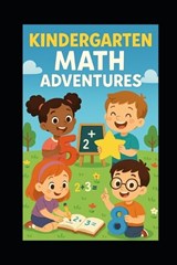 Kindergarten Math Adventures - Evelin Limakatso Kholeli - 9798304528313