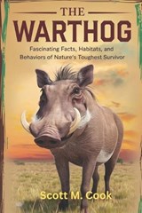 The Warthog - Scott M Cook - 9798304810562