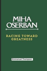 Miha Oserban - Emmanuel Thompson - 9798304813204