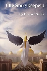 The Storykeepers - Graeme Smith - 9798304853873
