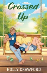 Crossed Up - Holly Crawford - 9798306397573