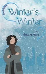 Winter's Winter - Raluca M Matara - 9798306536514
