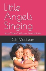 Little Angels Singing - Charles MacLean - 9798307727454