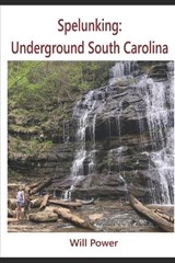 Spelunking - Will Power - 9798307908006