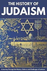 The History of Judaism - Paul Shepherd - 9798308581758