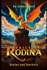 Tails of Rodina - Samuel Lee Pack - 9798308909521