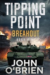 Tipping Point: Breakout - John O'Brien - 9798309030477