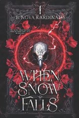 When Snow Falls - B Nova Kardinalis - 9798309538775