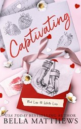 Captivating - Bella Matthews - 9798309819577