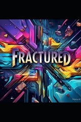 Fractured - Ryan Scott - 9798309904433