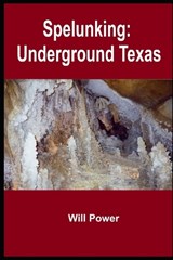 Spelunking - Will Power - 9798309911745
