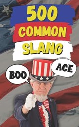 500 Common Slang - Slang Fun - 9798310028982