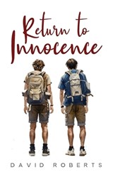 Return to Innocence - David Roberts - 9798310221277
