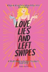 Love, Lies & Left Swipes - Kate Storm - 9798310478787