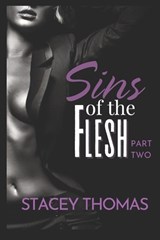 Sins of the Flesh II - Stacey Thomas - 9798310894273