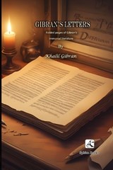 Gibran's Letters - Khalil Gibran - 9798310943438