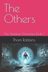 The Others - Thom Robbins - 9798311066228