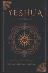 Yeshua - Richard Ravenbrook - 9798311171847