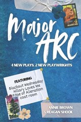 Major ARC - Reagan Shook ; Annie Brown - 9798311256032