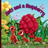 Ants and a Raspberry - R C Books - 9798311514729