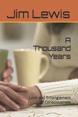 A Thousand Years - Jim Lewis - 9798311582179