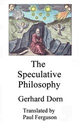 The Speculative Philosophy - Paul Ferguson - 9798311599092