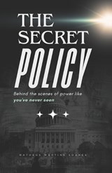 The Secret Policy - Matheus Martins Soares - 9798312073843