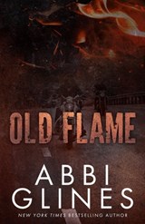 Old Flame - Abbi Glines - 9798312212013