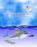 Beware the Black Blob! - Rebecca Black - 9798312767230