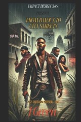 From The Bayou To City Streets - J Green - 9798312805703
