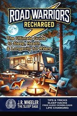 Road Warriors Recharged - Jim Wheeler ; James Wheeler - 9798313214054