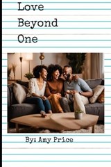 Love Beyond One - Amy Price - 9798313251561