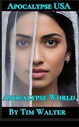 Apocalypse USA - Tim Walter - 9798313556680