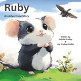 Ruby - Joy C Bradley-Walker ; Selinda A Bradley - 9798313679013