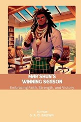 Mar'shun Winning Season - S A D Brown - 9798314530535