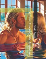 Eisha Malone's Erotic Adventures - David James Zoppi - 9798315298298