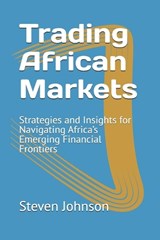 Trading African Markets - Steven Johnson - 9798315488736